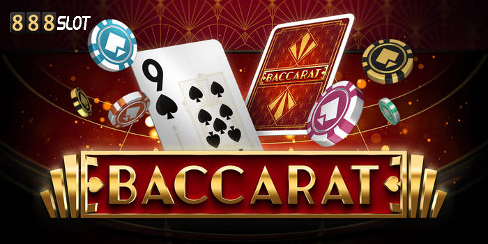 Nguồn gốc và sự hình thành của game bài Baccarat 888Slot