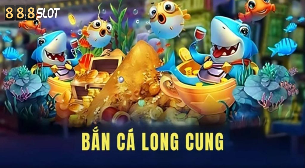 Săn cá trong game bắn cá Kho báu long cung 888Slot sao cho “củ nghệ”?